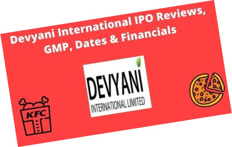 Devyani International IPO Complete Details